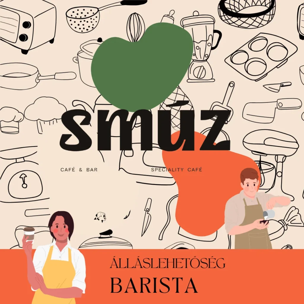 Smúz Café Budapest álláslehetőség