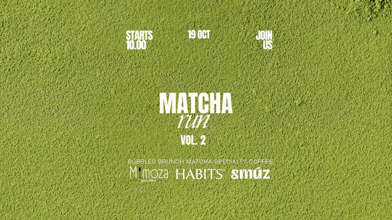 Mimoza x Habits – Matcha Run